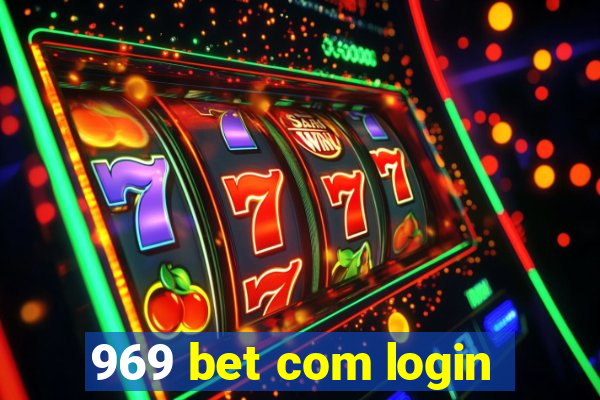 969 bet com login